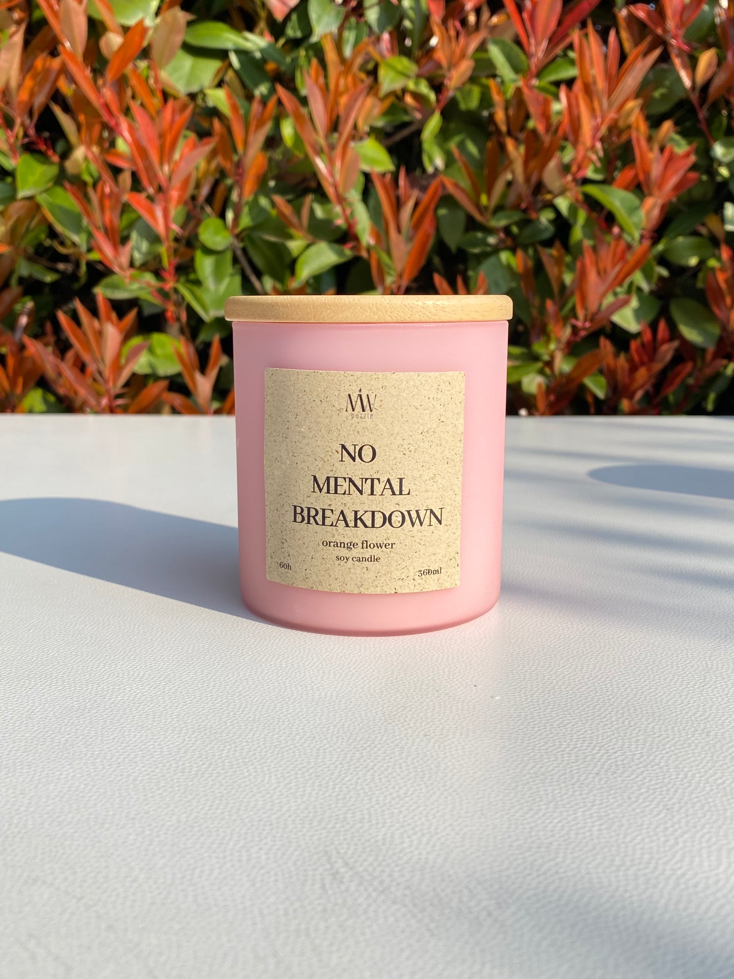 NO MENTAL BREAKDOWN CANDLE